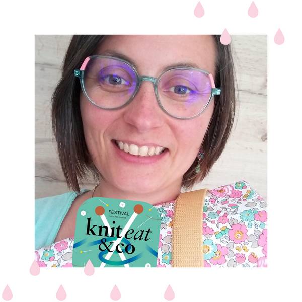 Delphine présente ses achats au salon Knit Eat de Lyon ocotbre 2024